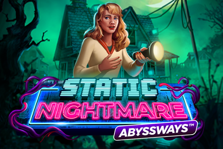 Static Nightmare ABYSSWAYS