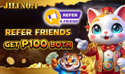 JILINo1 refer a friend ₱100 bonus for both